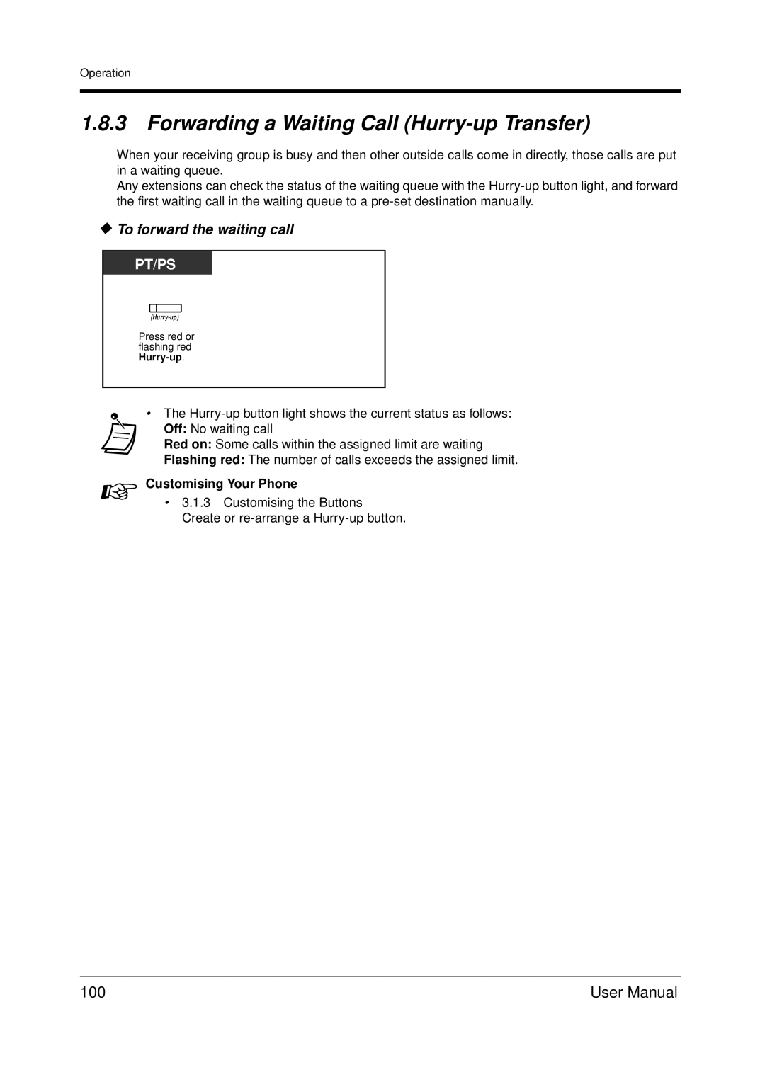 Panasonic KX-TDA200 user manual Forwarding a Waiting Call Hurry-up Transfer, 100, To forward the waiting call 