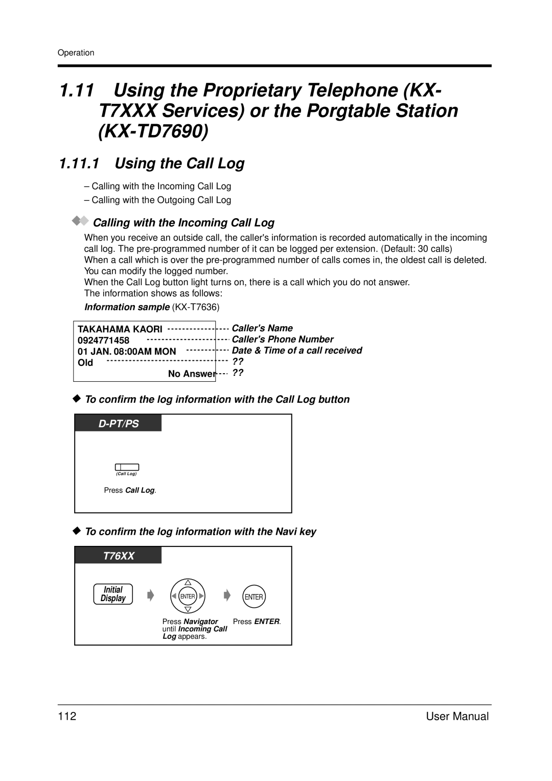 Panasonic KX-TDA200 user manual Using the Call Log, Calling with the Incoming Call Log, 112 