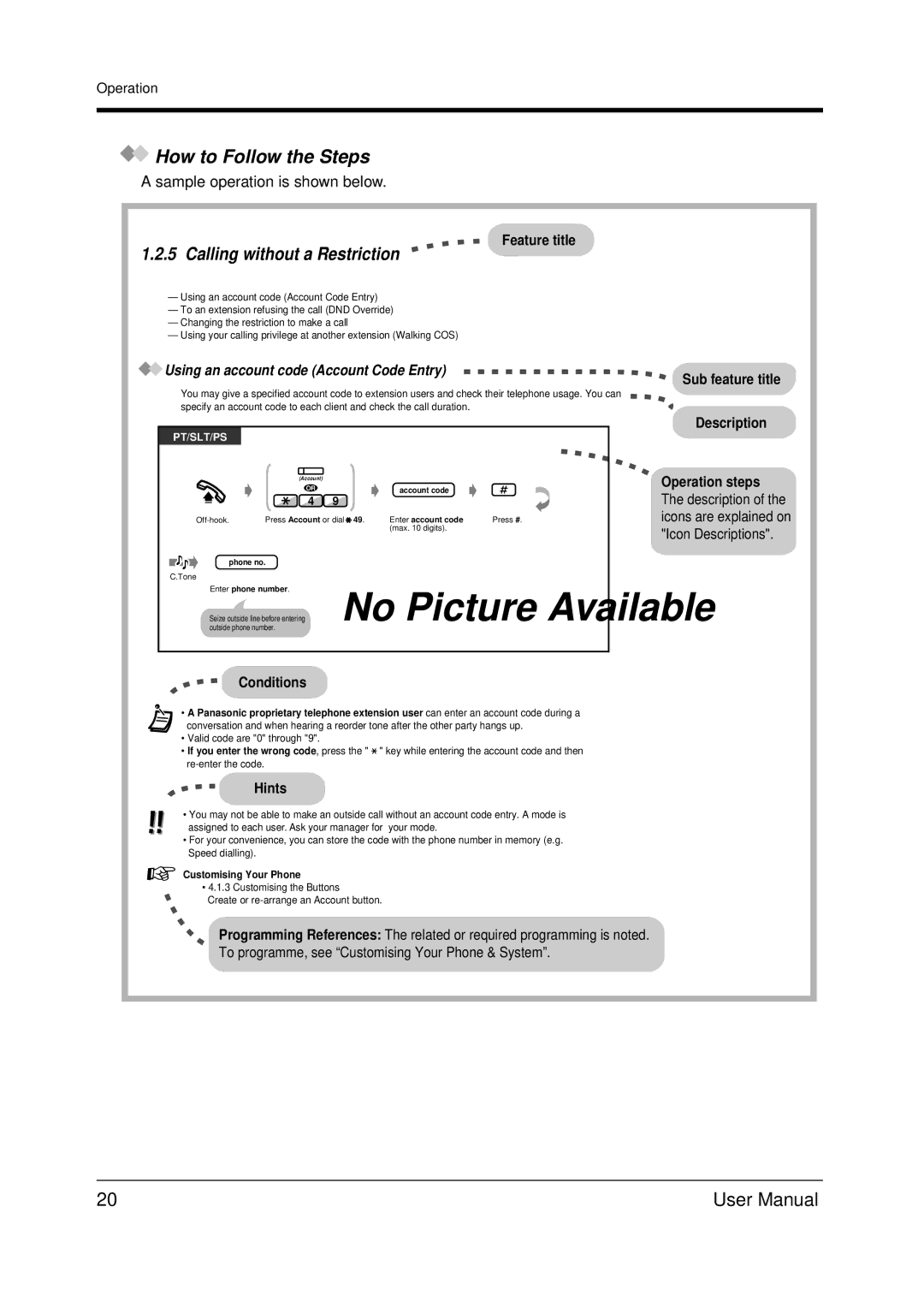 Panasonic KX-TDA200 user manual How to Follow the Steps, Calling without a Restriction 