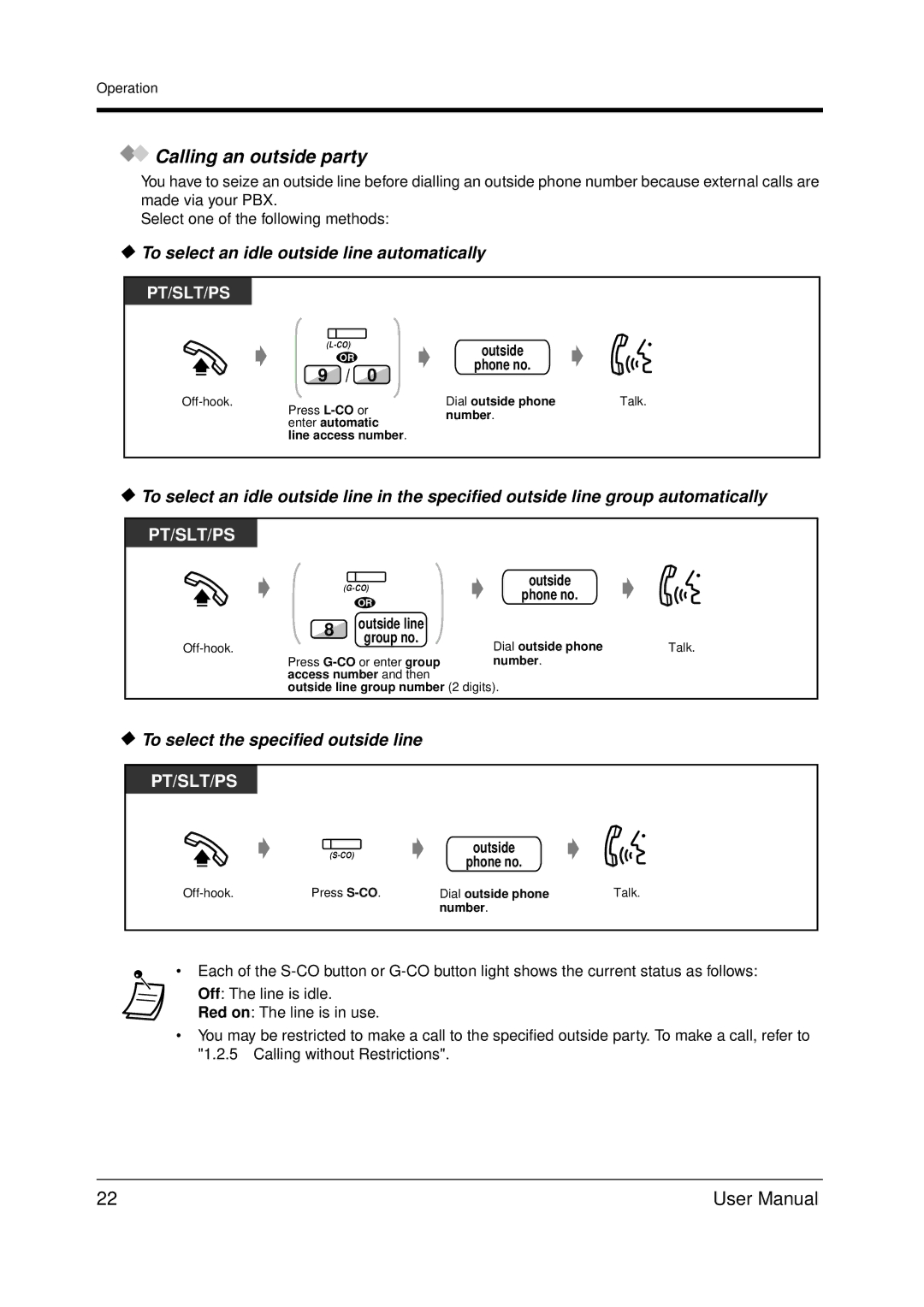 Panasonic KX-TDA200 user manual Calling an outside party, To select an idle outside line automatically, Outside Phone no 