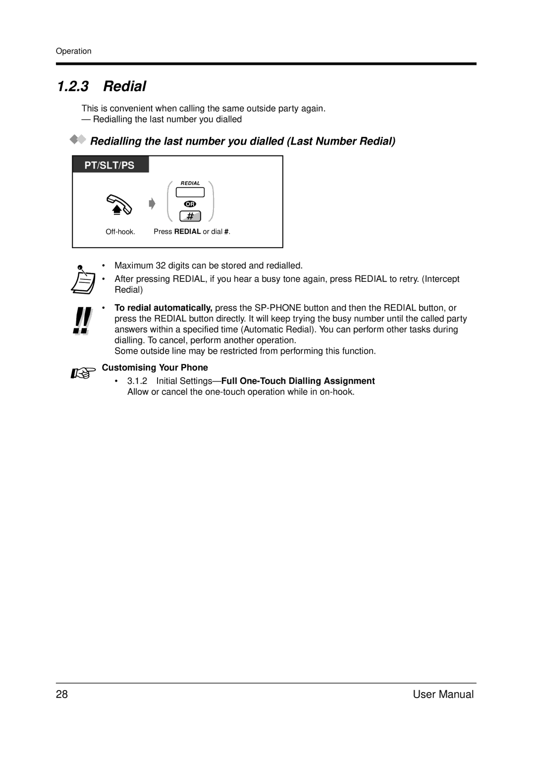 Panasonic KX-TDA200 user manual Redialling the last number you dialled Last Number Redial 