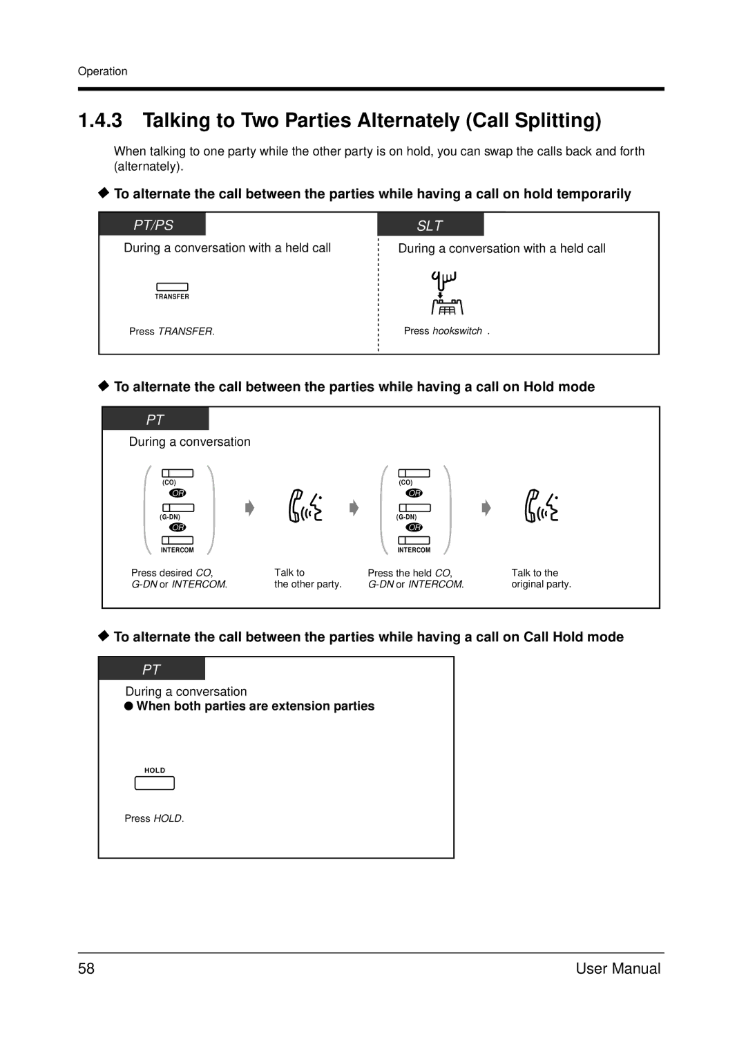 Panasonic KX-TDA200 user manual Talking to Two Parties Alternately Call Splitting 