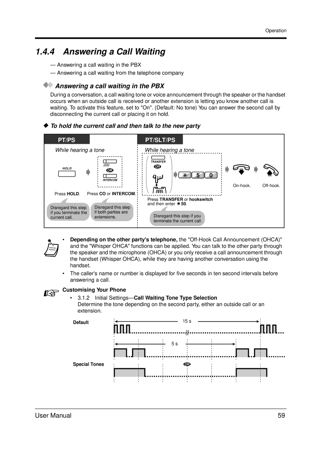 Panasonic KX-TDA200 user manual Answering a Call Waiting, Answering a call waiting in the PBX 