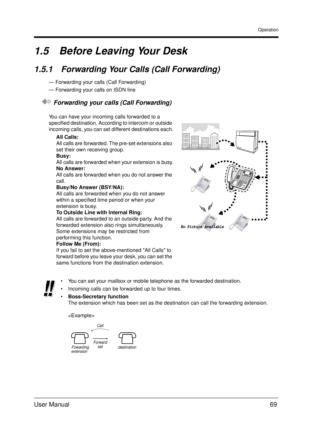 Panasonic KX-TDA200 Before Leaving Your Desk, Forwarding Your Calls Call Forwarding, Forwarding your calls Call Forwarding 