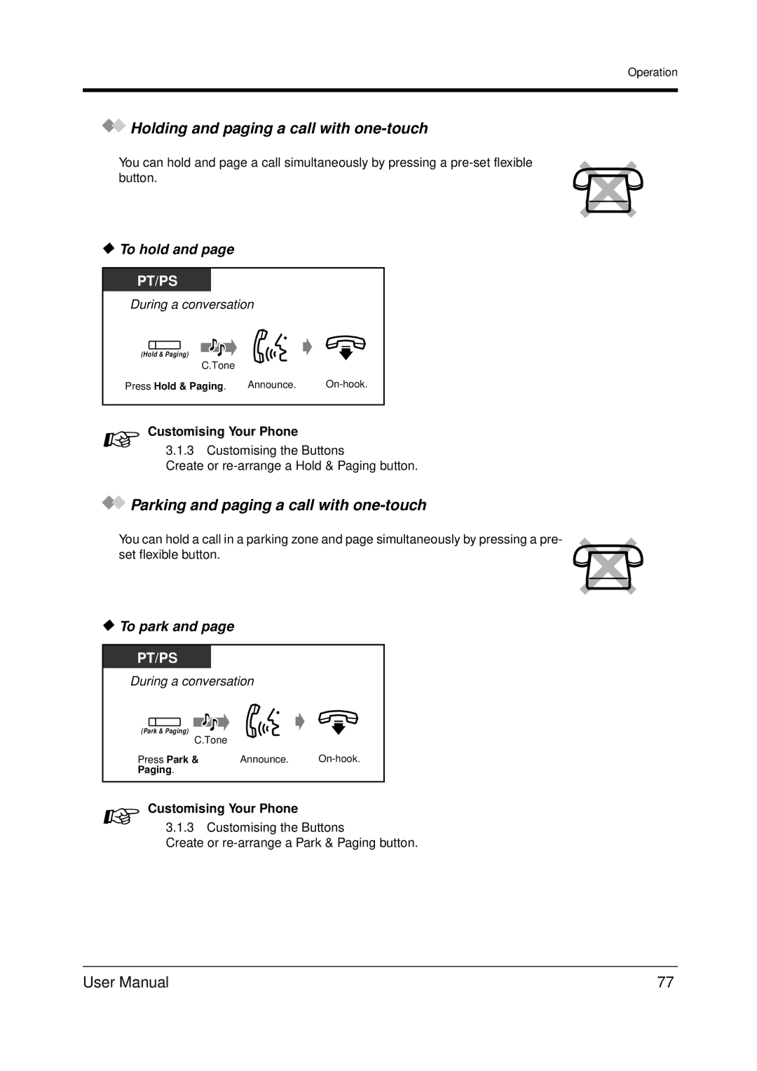 Panasonic KX-TDA200 user manual Holding and paging a call with one-touch, Parking and paging a call with one-touch, To park 