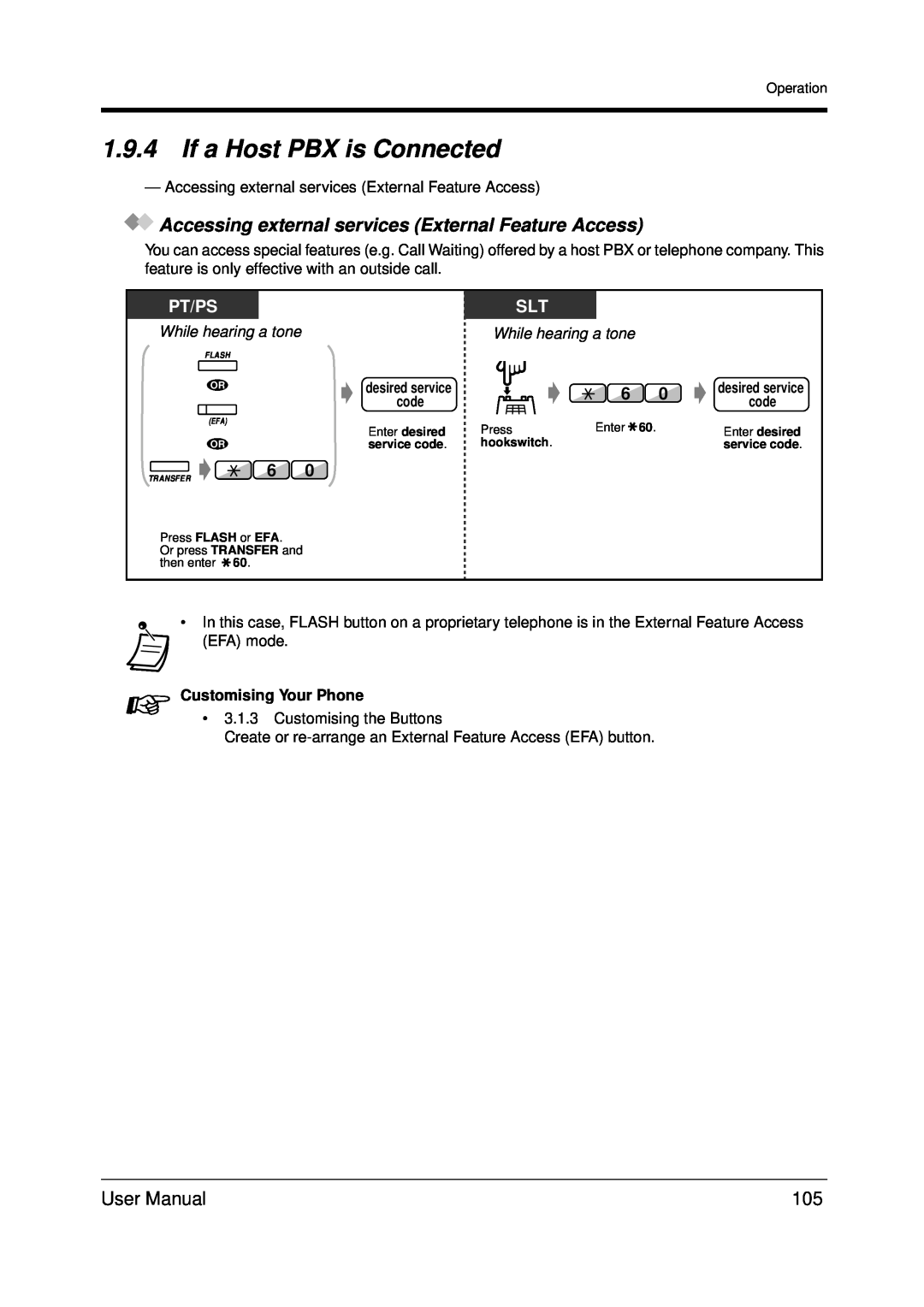 Panasonic KX-TDA200 user manual 1.9.4If a Host PBX is Connected, Pt/Ps, While hearing a tone, Customising Your Phone 