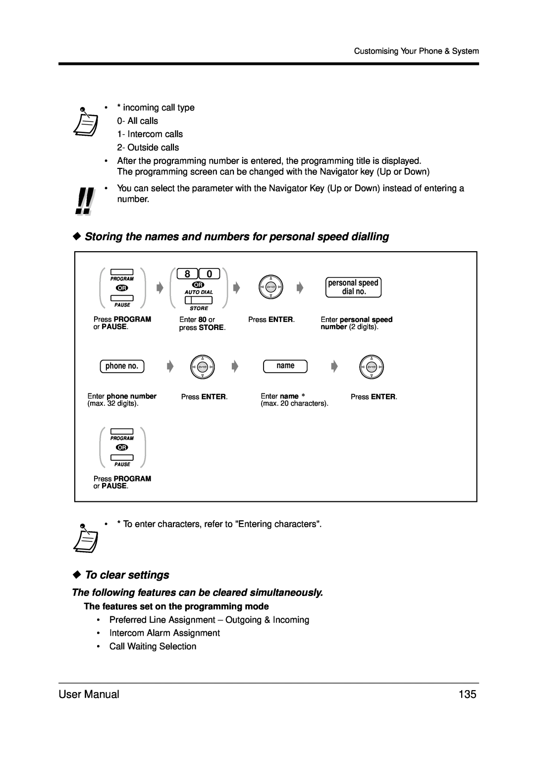 Panasonic KX-TDA200 user manual To clear settings, dial no, name, The features set on the programming mode 