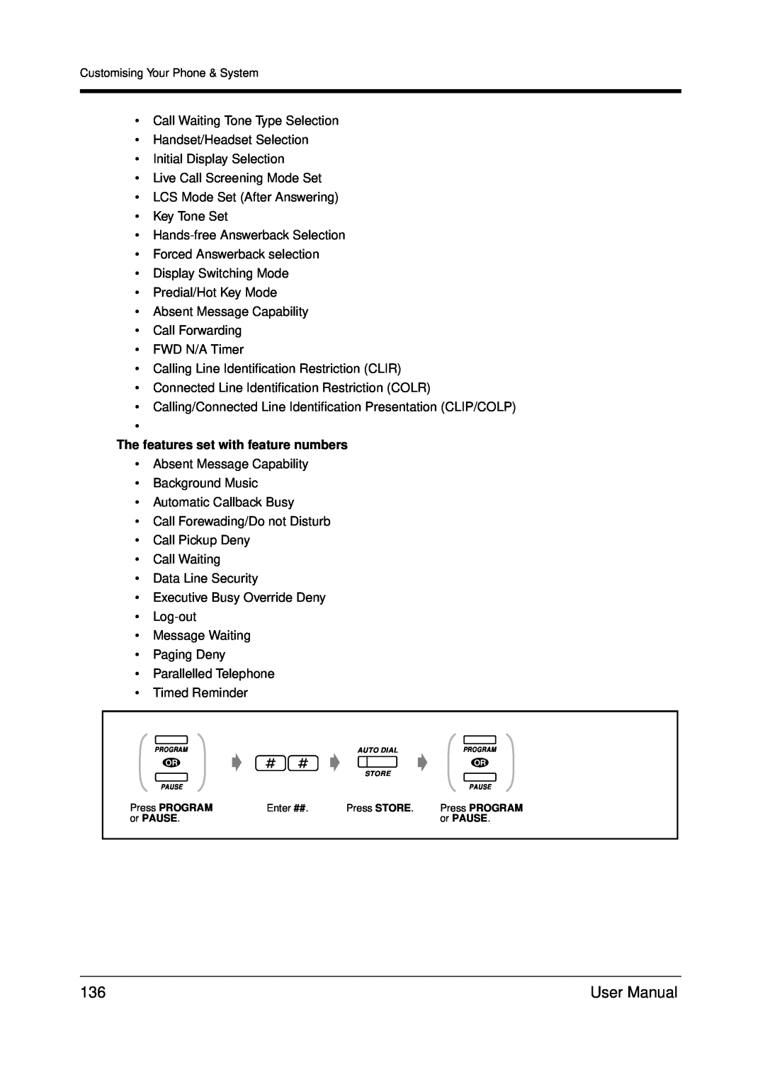 Panasonic KX-TDA200 user manual The features set with feature numbers 