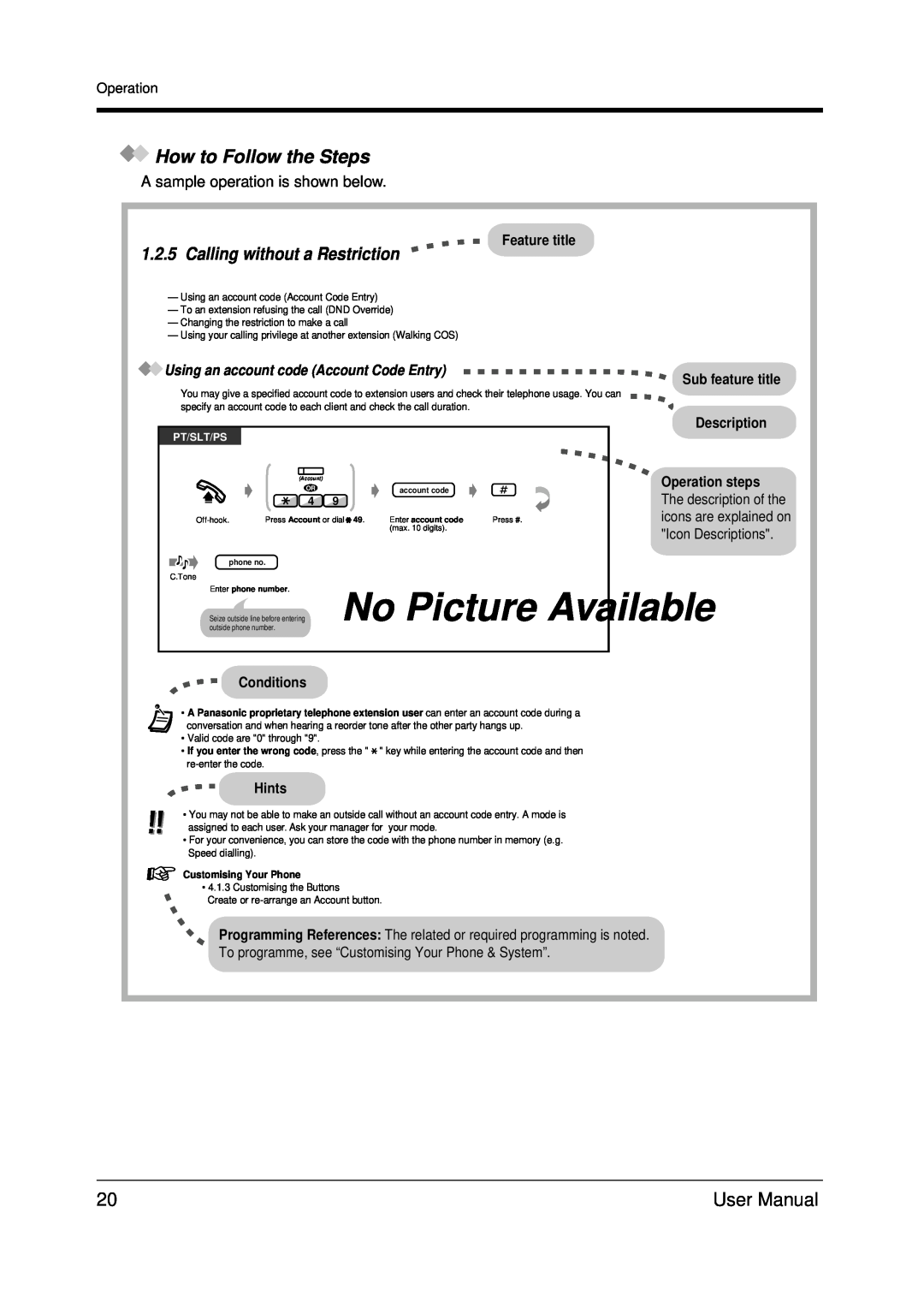 Panasonic KX-TDA200 user manual No Picture Available, How to Follow the Steps, Calling without a Restriction, Pt/Slt/Ps 