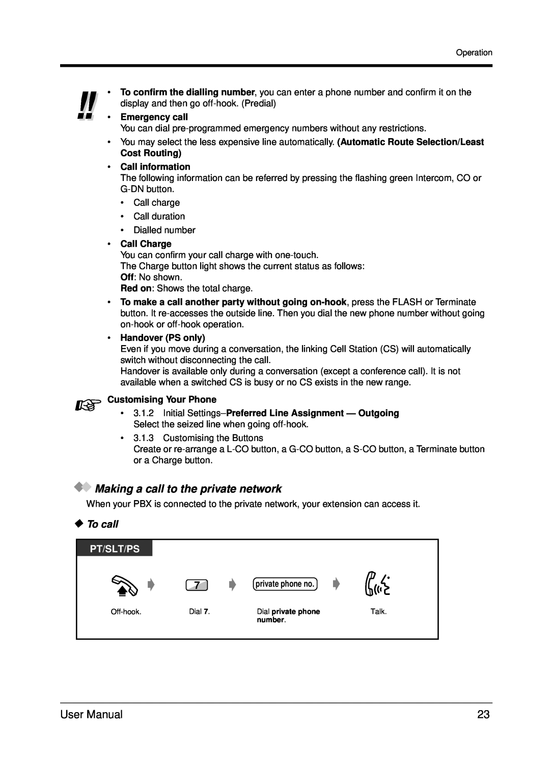 Panasonic KX-TDA200 user manual Making a call to the private network, To call, Pt/Slt/Ps, Emergency call, Call Charge 