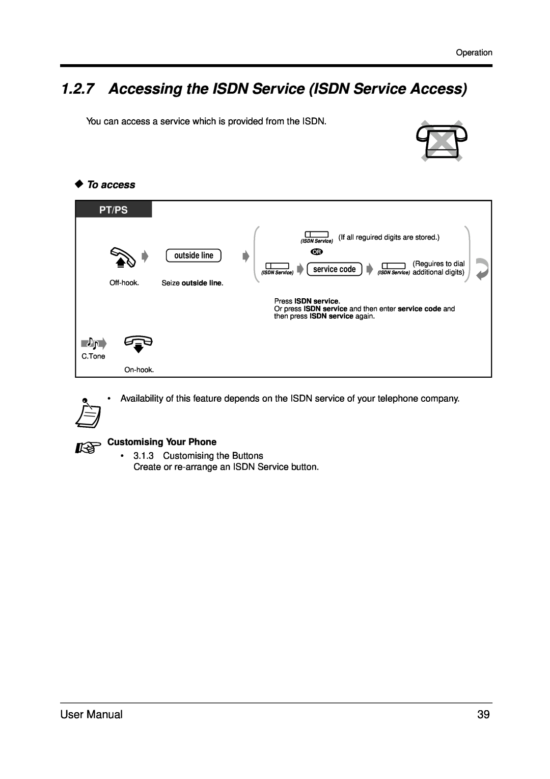 Panasonic KX-TDA200 user manual To access, Pt/Ps, outside line, Customising Your Phone 