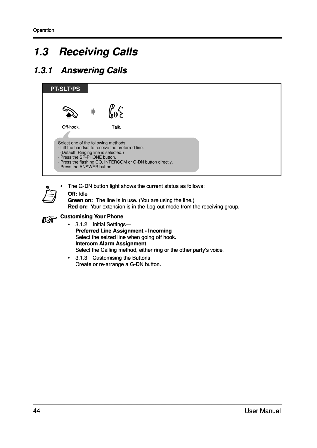 Panasonic KX-TDA200 user manual 1.3Receiving Calls, Answering Calls, Pt/Slt/Ps, Off Idle, Customising Your Phone 
