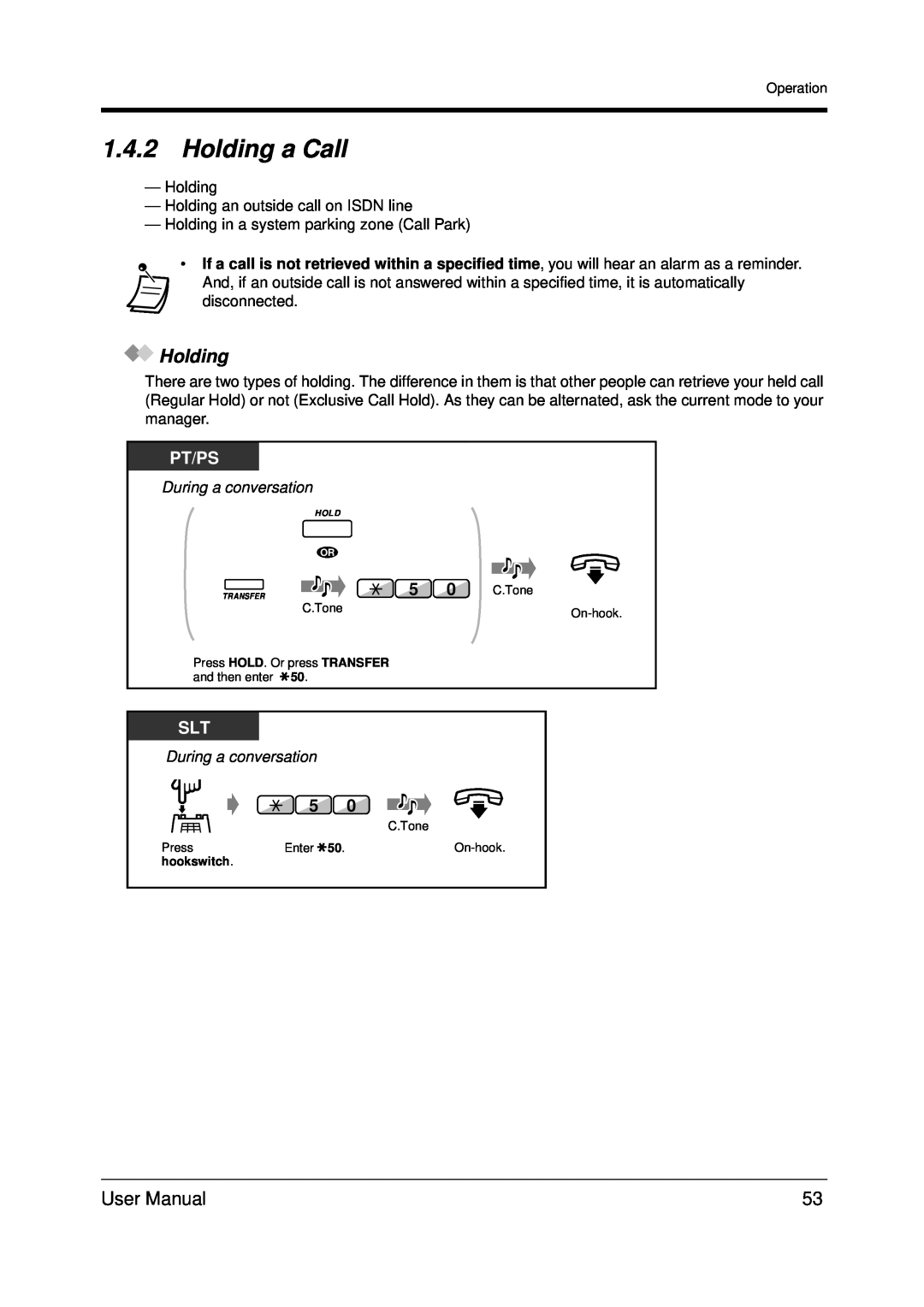 Panasonic KX-TDA200 user manual 1.4.2Holding a Call, Pt/Ps, During a conversation 