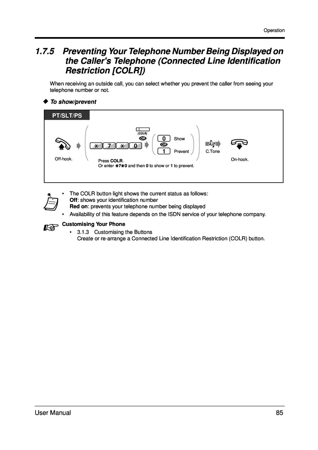 Panasonic KX-TDA200 user manual To show/prevent, Pt/Slt/Ps, Customising Your Phone 