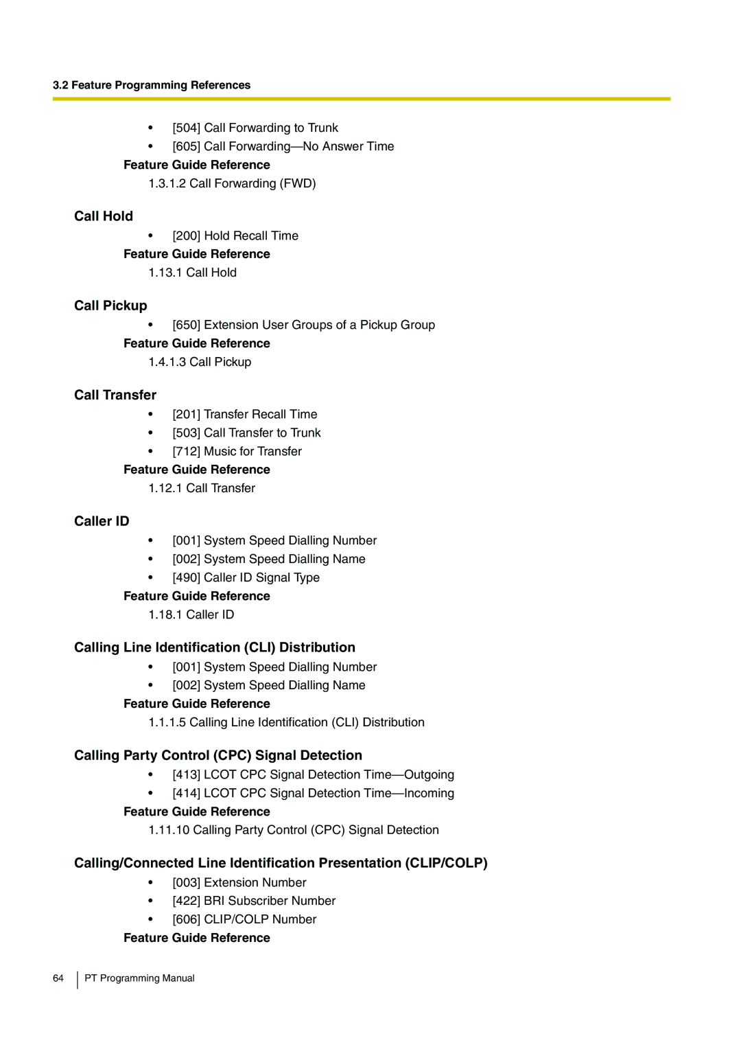 Panasonic KX-TDA30 manual Call Hold, Call Pickup, Call Transfer, Caller ID, Calling Line Identification CLI Distribution 