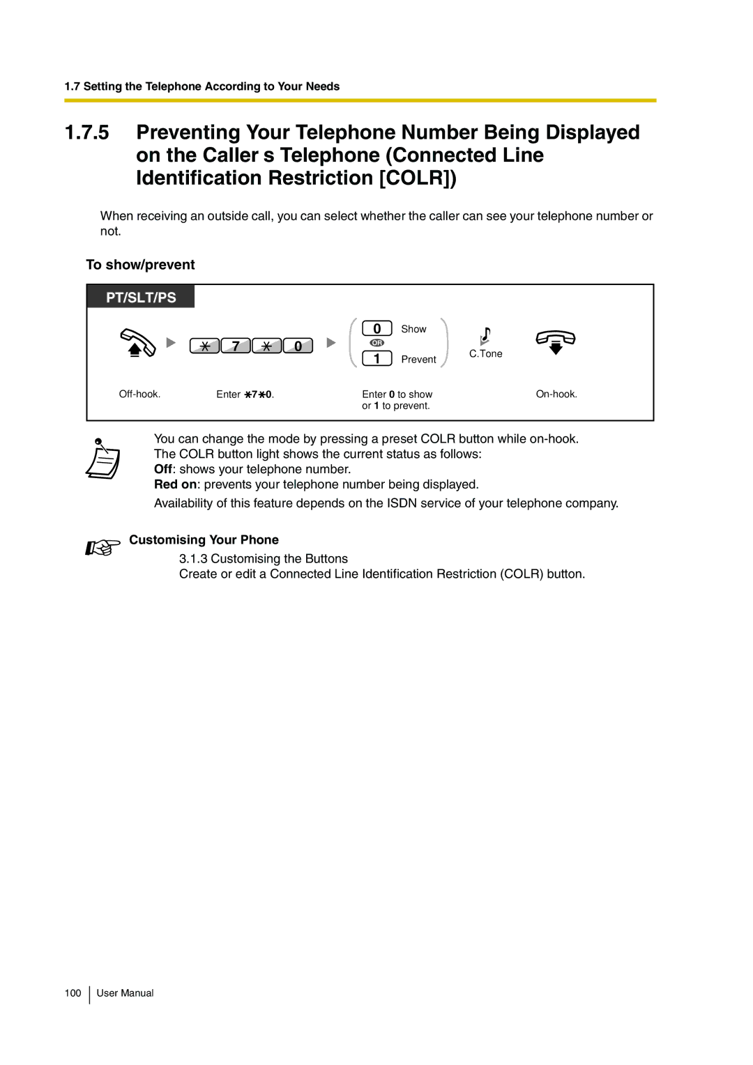 Panasonic KX-TDA30 user manual To show/prevent, Customising Your Phone 