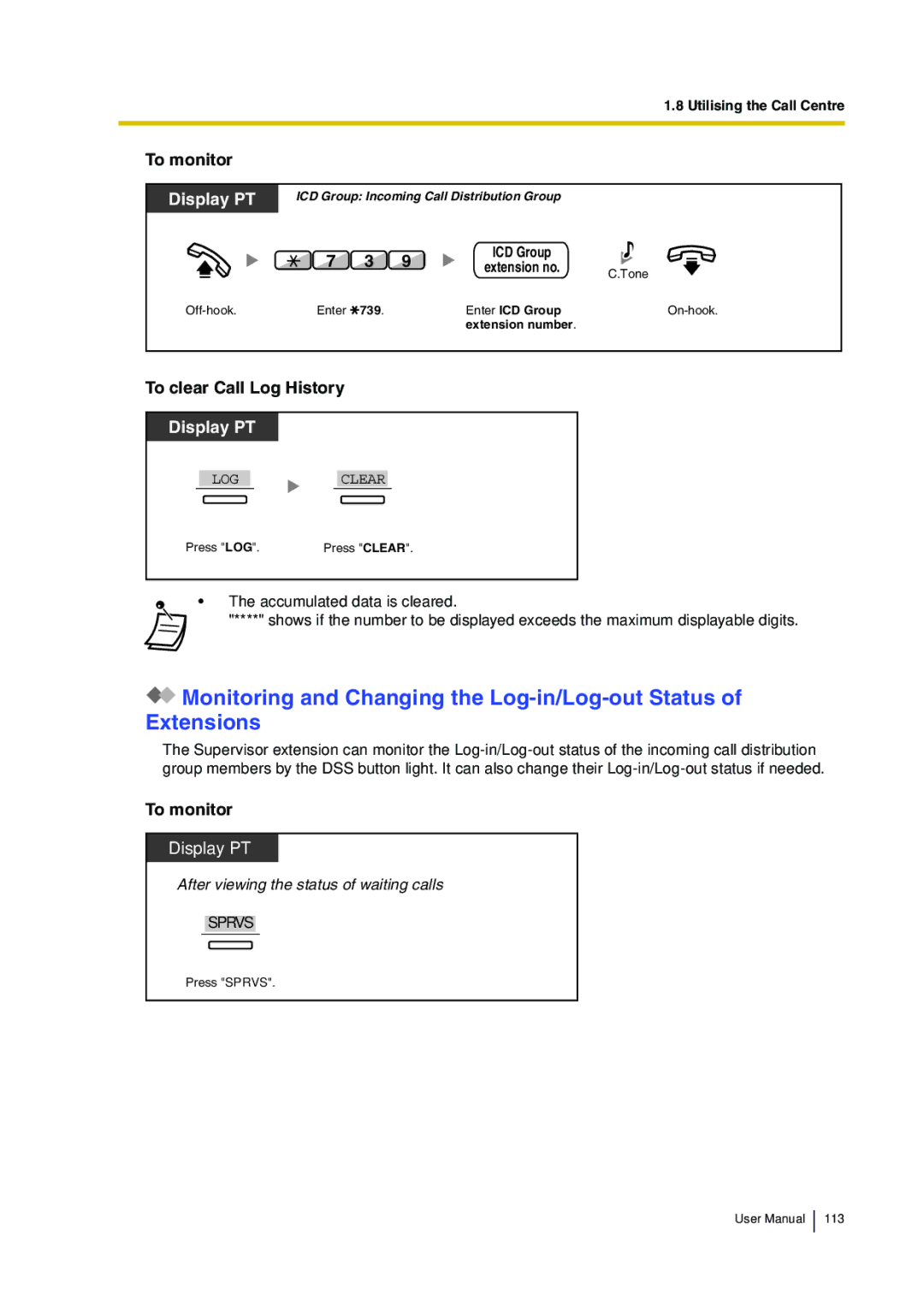 Panasonic KX-TDA30 user manual Display PT, To clear Call Log History 