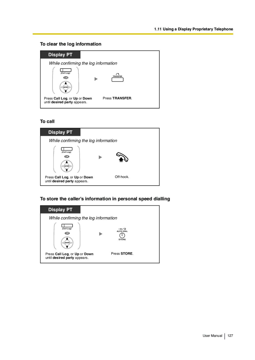 Panasonic KX-TDA30 user manual To clear the log information, To store the caller’s information in personal speed dialling 