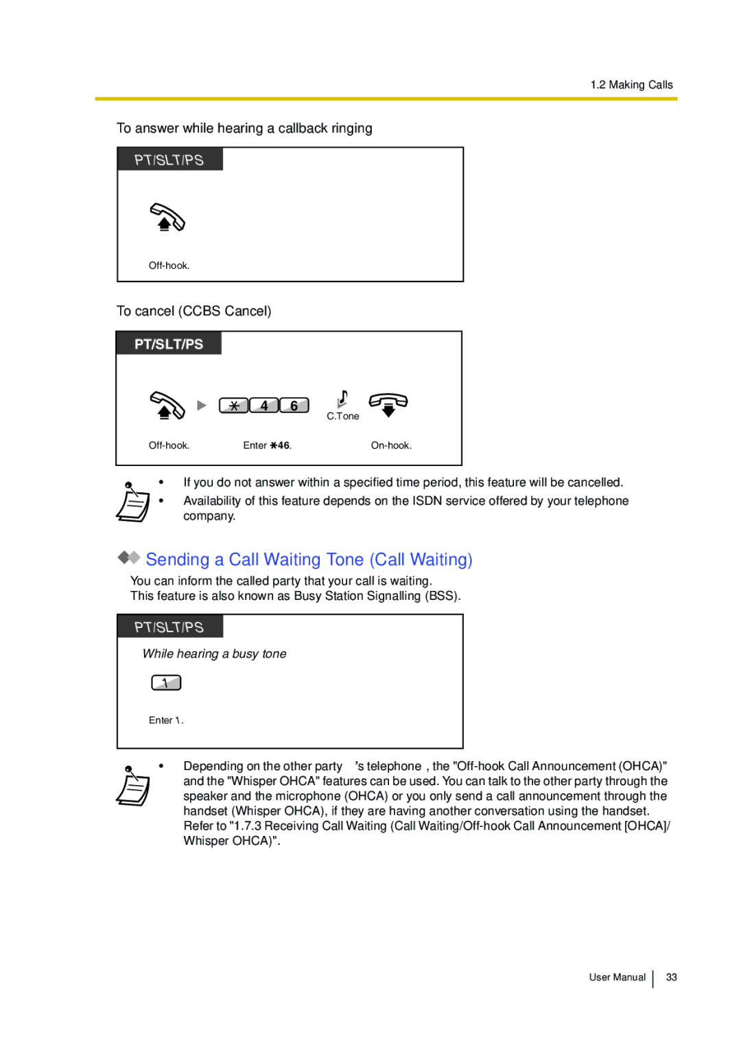 Panasonic KX-TDA30 user manual Sending a Call Waiting Tone Call Waiting, To answer while hearing a callback ringing 