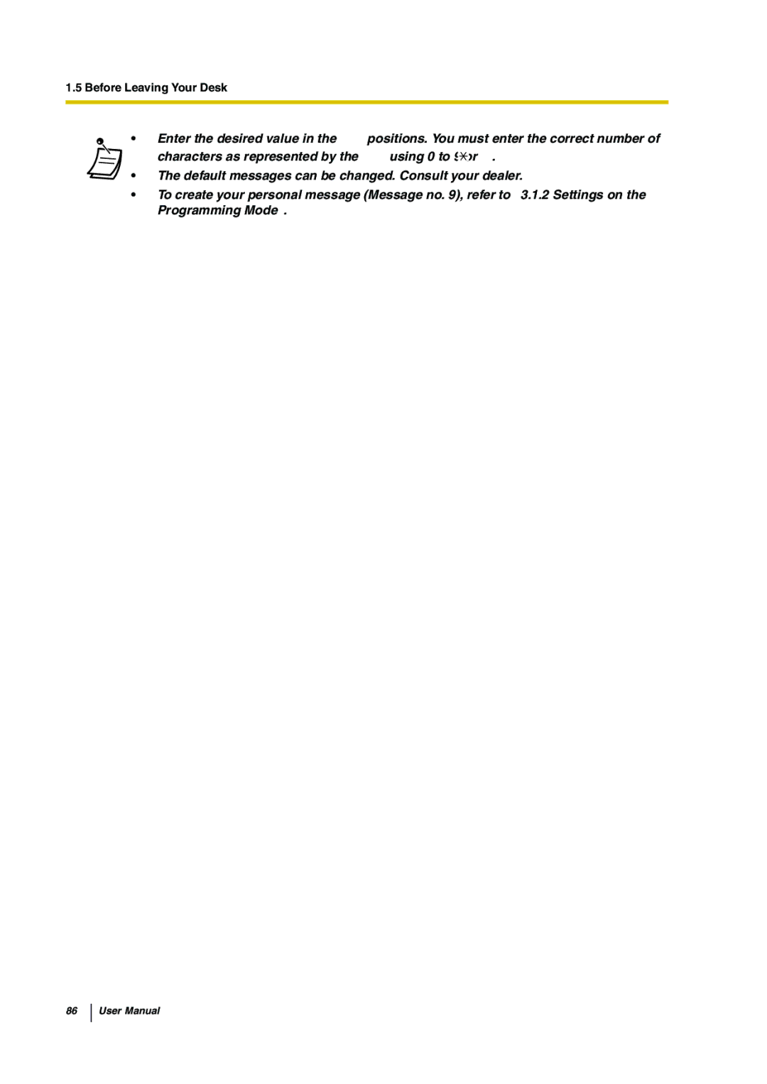 Panasonic KX-TDA30 user manual Before Leaving Your Desk 