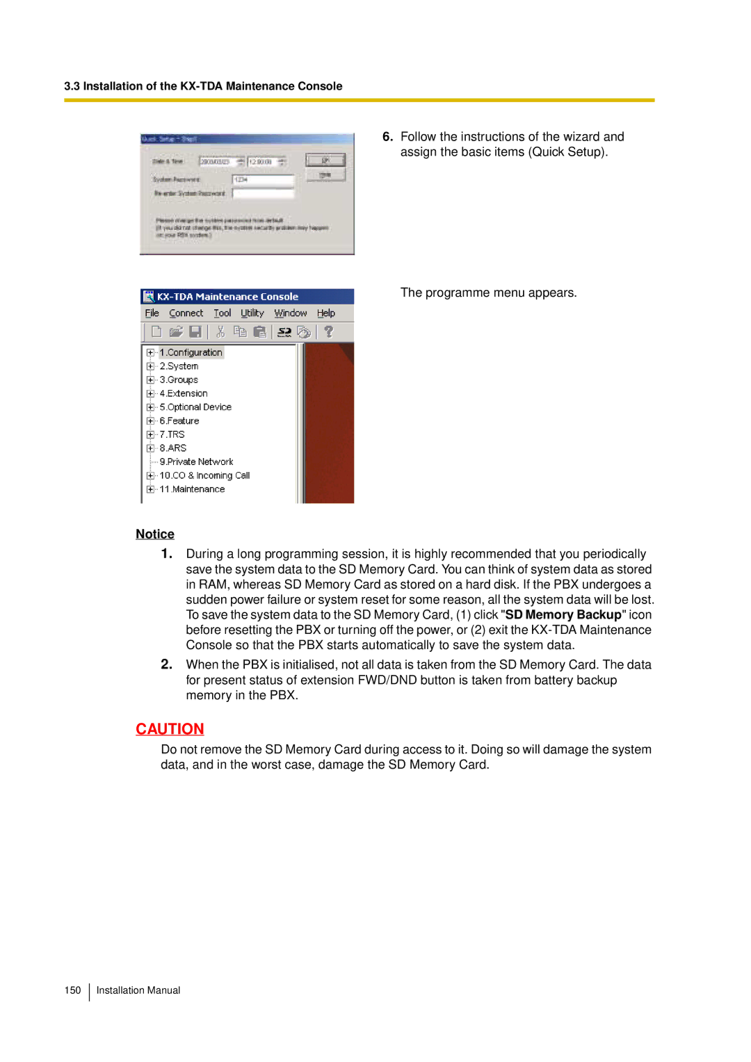 Panasonic KX-TDA30 installation manual Installation of the KX-TDA Maintenance Console 