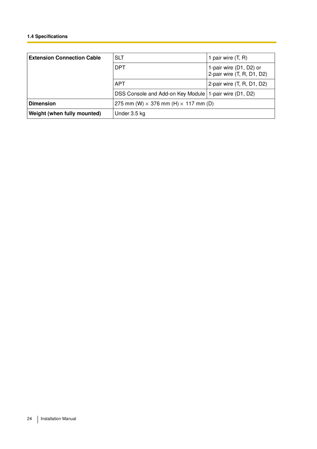 Panasonic KX-TDA30 installation manual Extension Connection Cable, Dimension, Weight when fully mounted 