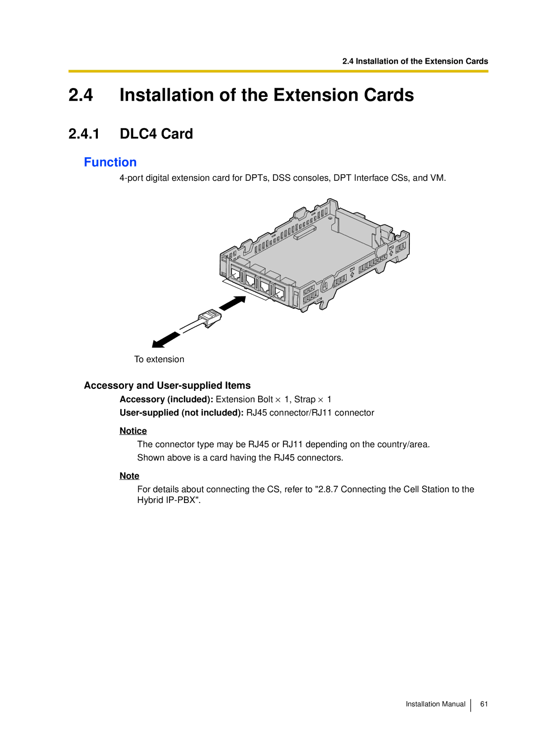 Panasonic KX-TDA30 installation manual Installation of the Extension Cards, 1 DLC4 Card 