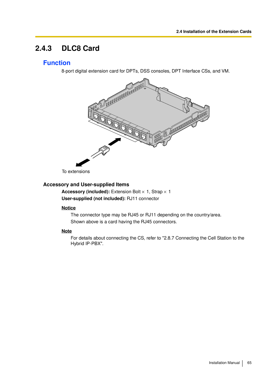 Panasonic KX-TDA30 installation manual 3 DLC8 Card, User-supplied not included RJ11 connector 