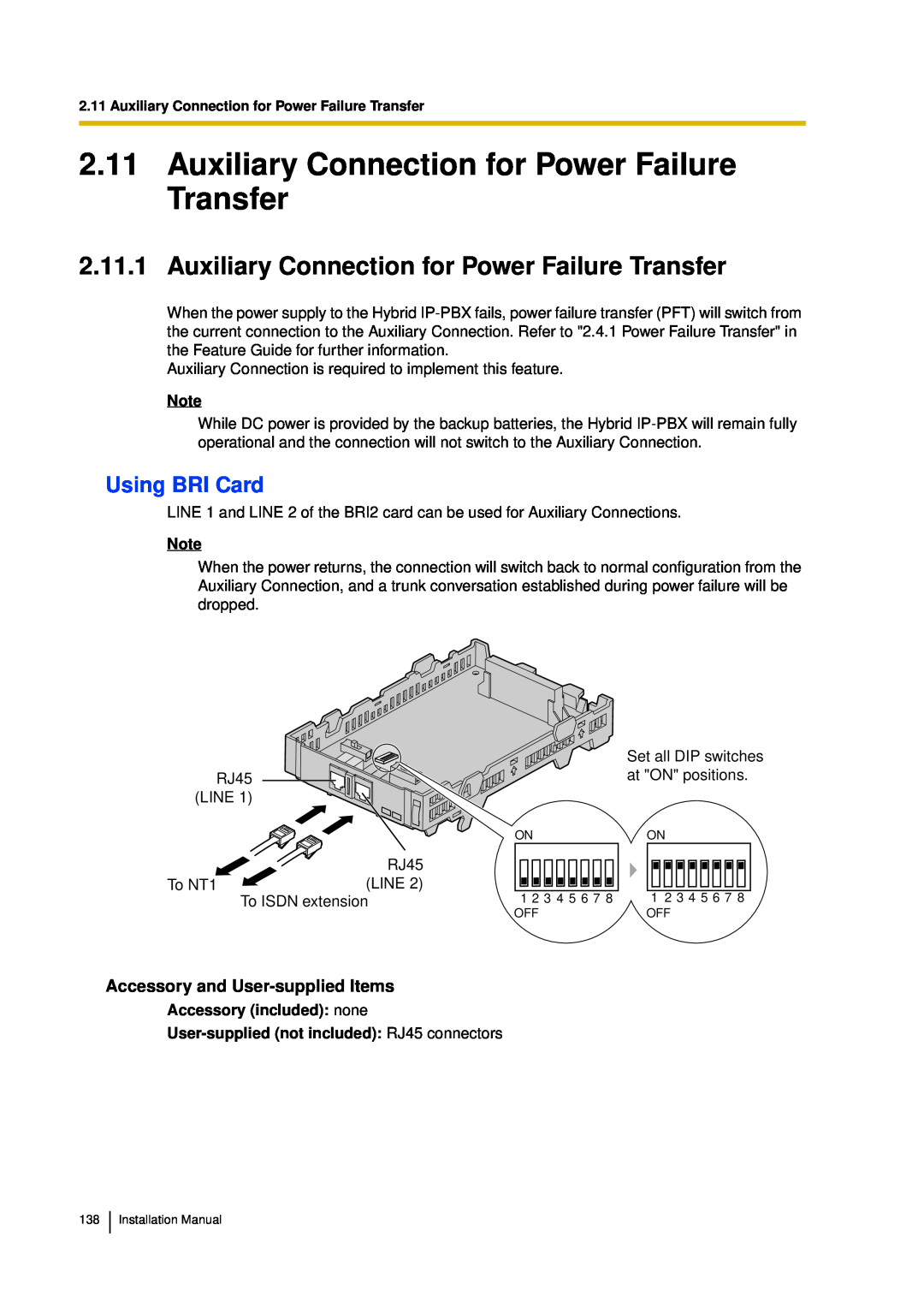 Panasonic KX-TDA30 installation manual Using BRI Card, Accessory included none, User-suppliednot included RJ45 connectors 