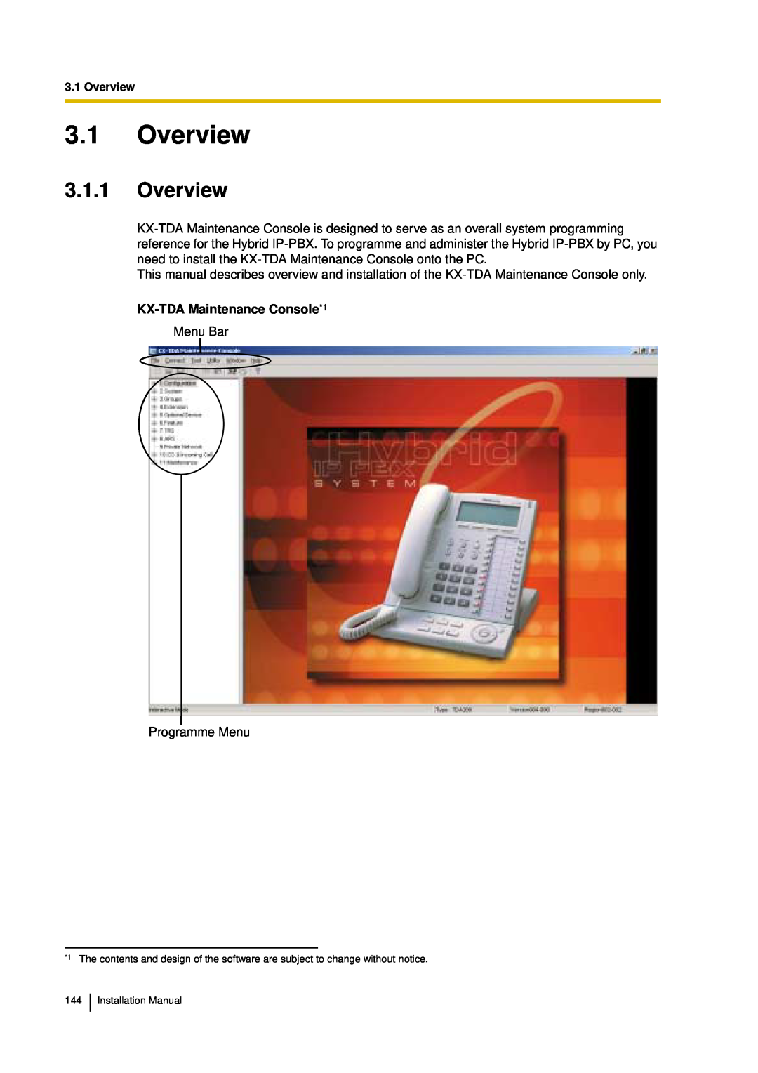 Panasonic KX-TDA30 installation manual 3.1Overview, 3.1.1Overview, KX-TDAMaintenance Console*1 
