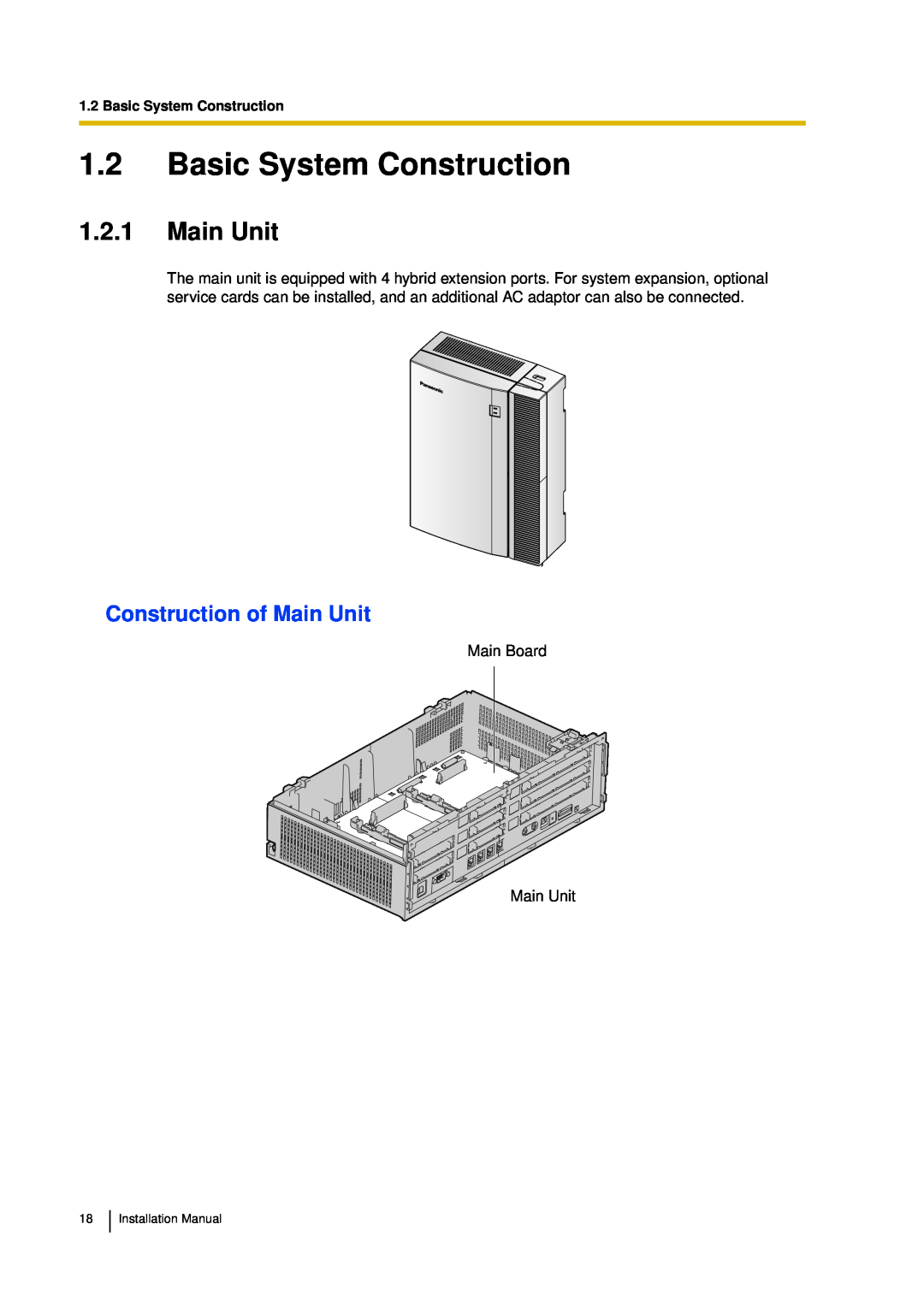 Panasonic KX-TDA30 installation manual 1.2Basic System Construction, 1.2.1Main Unit, Construction of Main Unit 