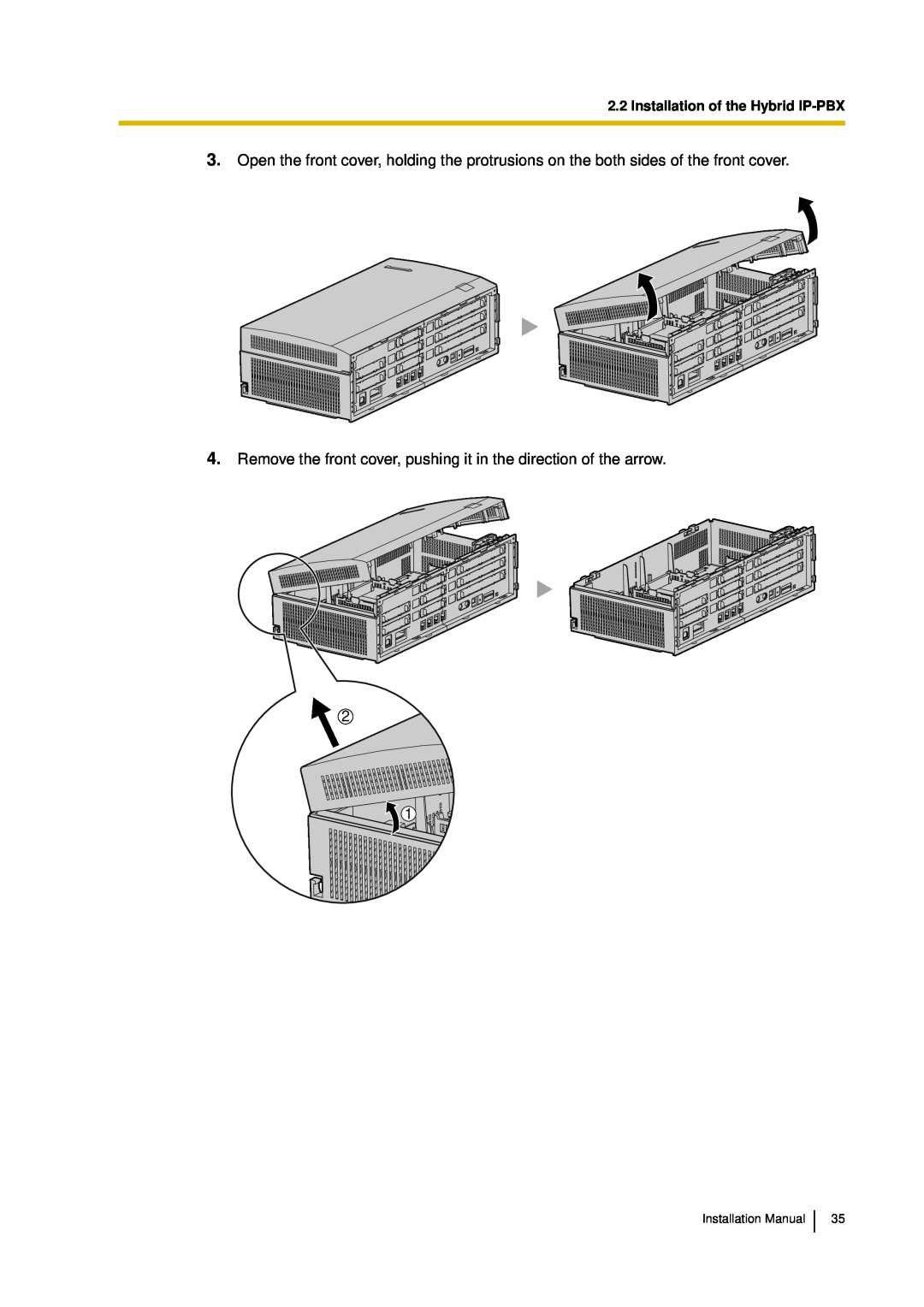 Panasonic KX-TDA30 installation manual Open the front cover, holding the protrusions on the both sides of the front cover 