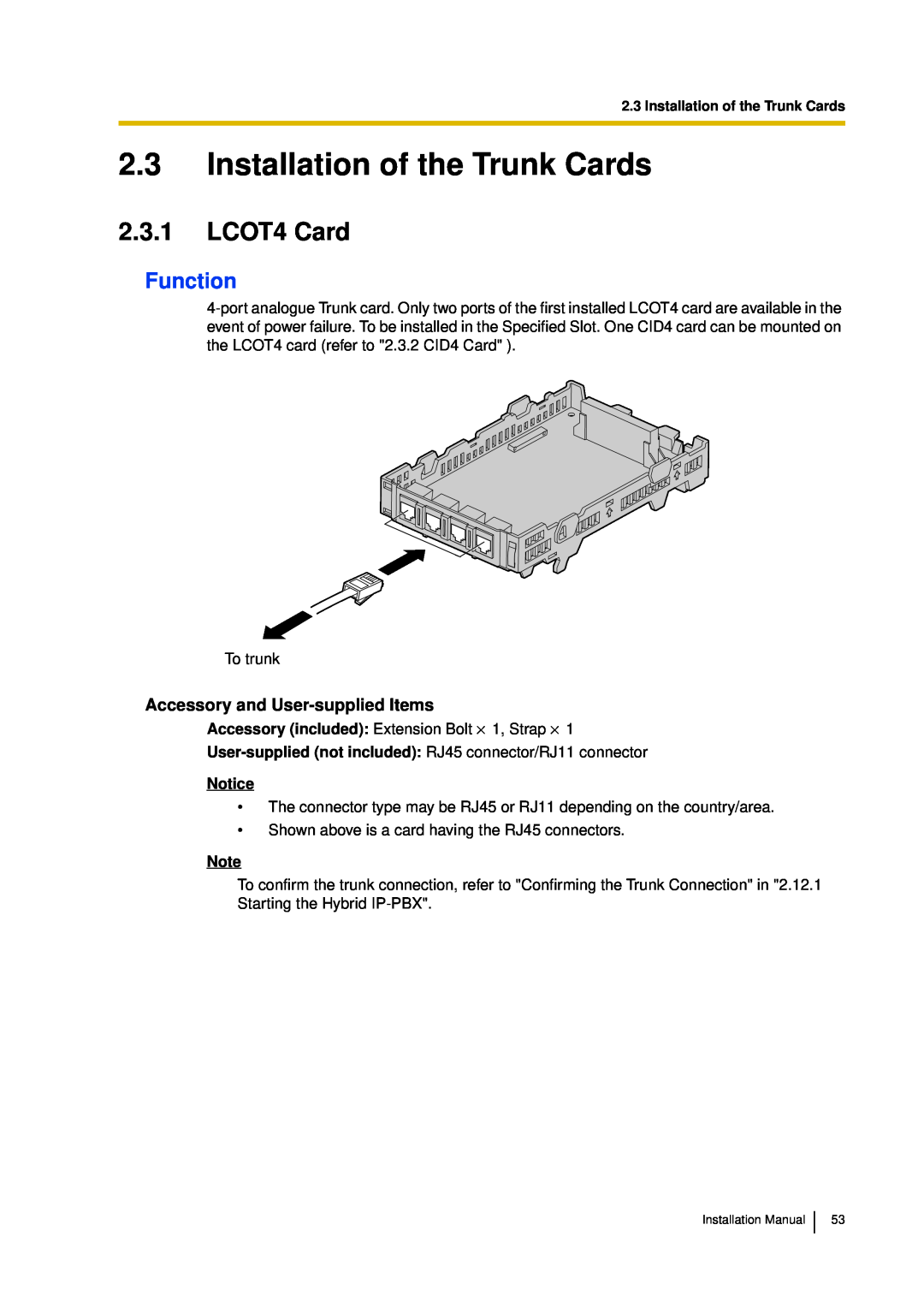Panasonic KX-TDA30 installation manual 2.3Installation of the Trunk Cards, 2.3.1LCOT4 Card, Function, Notice 