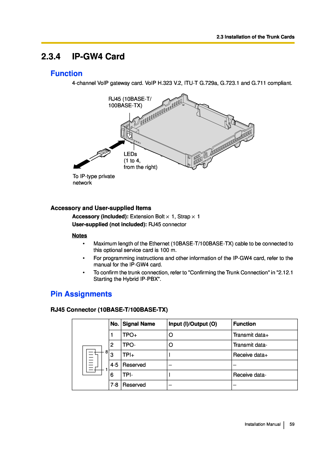 Panasonic KX-TDA30 IP-GW4Card, 2.3.4, Function, Pin Assignments, User-suppliednot included: RJ45 connector Notes 