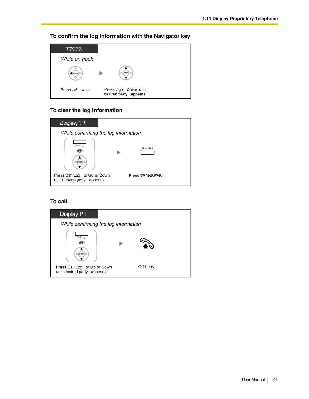 Panasonic KX-TDA50 user manual To confirm the log information with the Navigator key, To clear the log information 