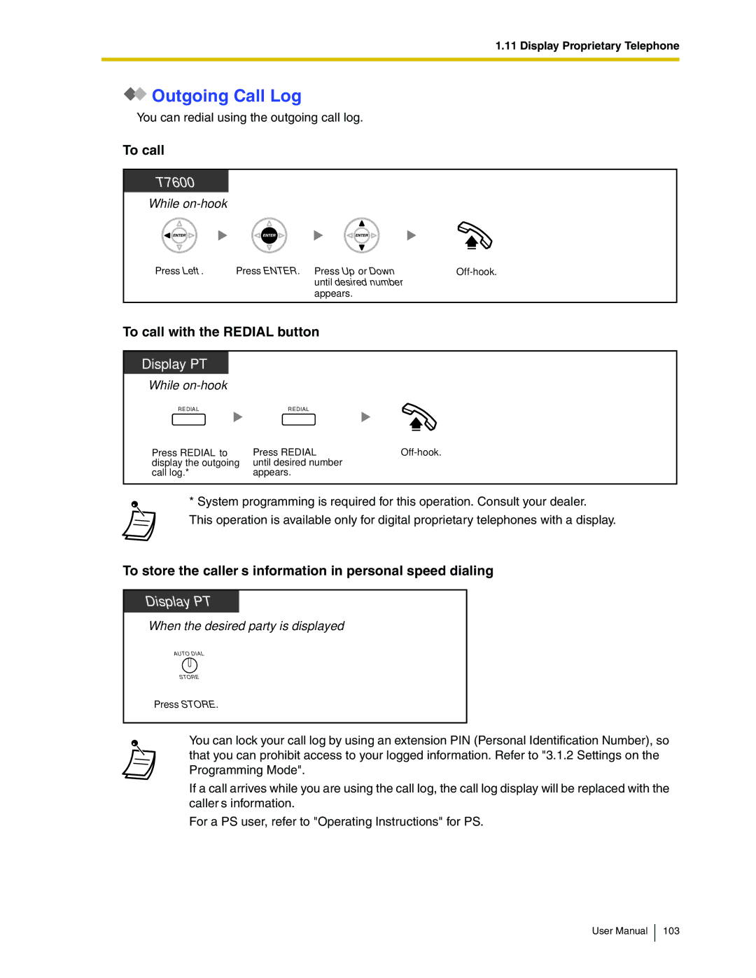 Panasonic KX-TDA50 user manual Outgoing Call Log, To call with the Redial button 