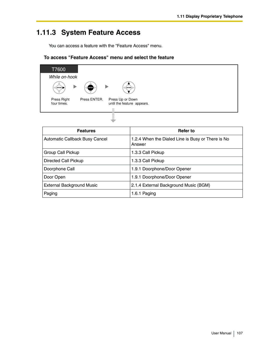 Panasonic KX-TDA50 System Feature Access, To access Feature Access menu and select the feature, Features Refer to 