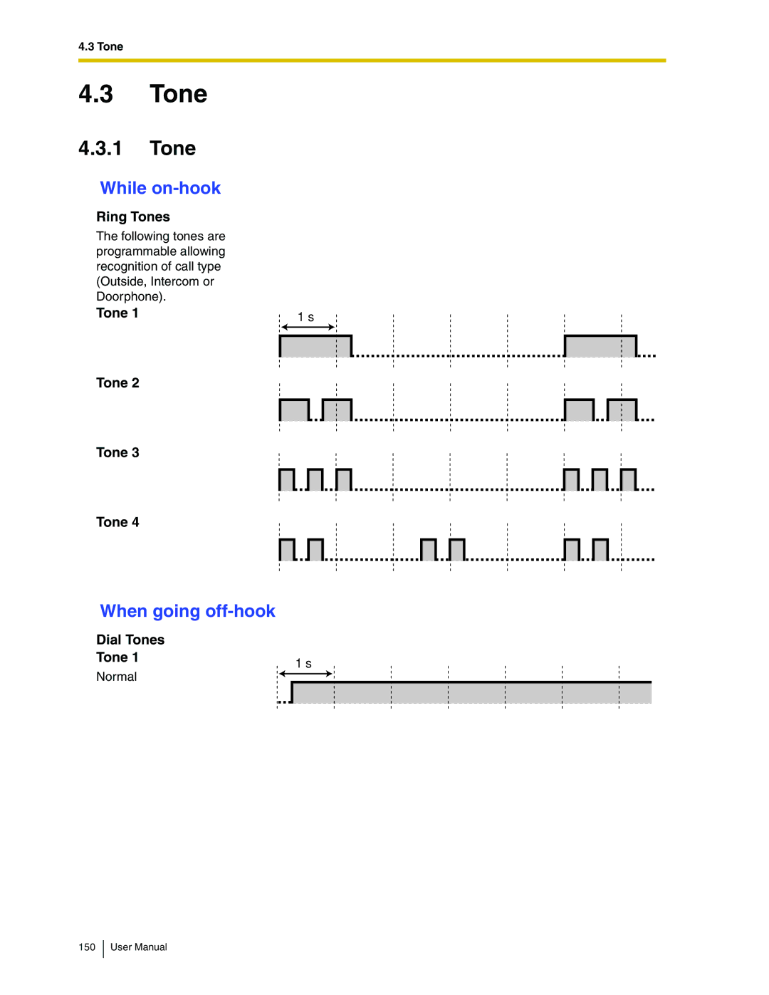 Panasonic KX-TDA50 user manual Tone, While on-hook, When going off-hook 