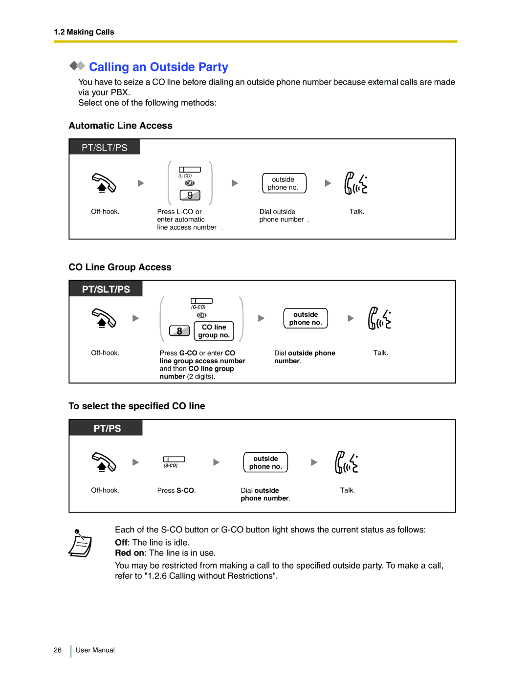 Panasonic KX-TDA50 Calling an Outside Party, Automatic Line Access, CO Line Group Access, To select the specified CO line 