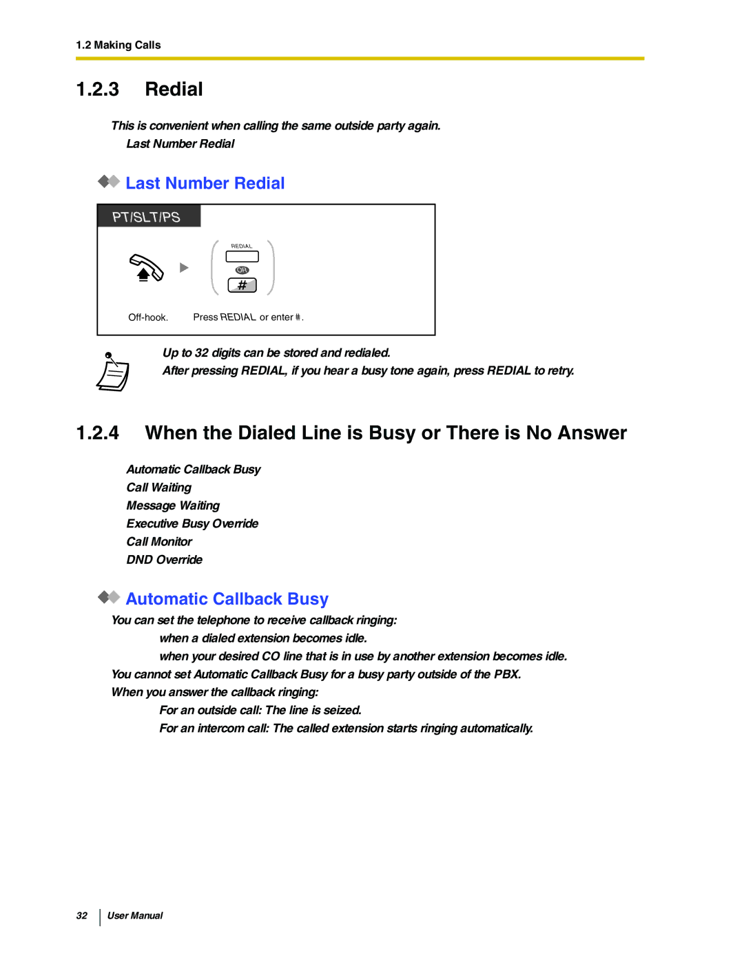 Panasonic KX-TDA50 When the Dialed Line is Busy or There is No Answer, Last Number Redial, Automatic Callback Busy 