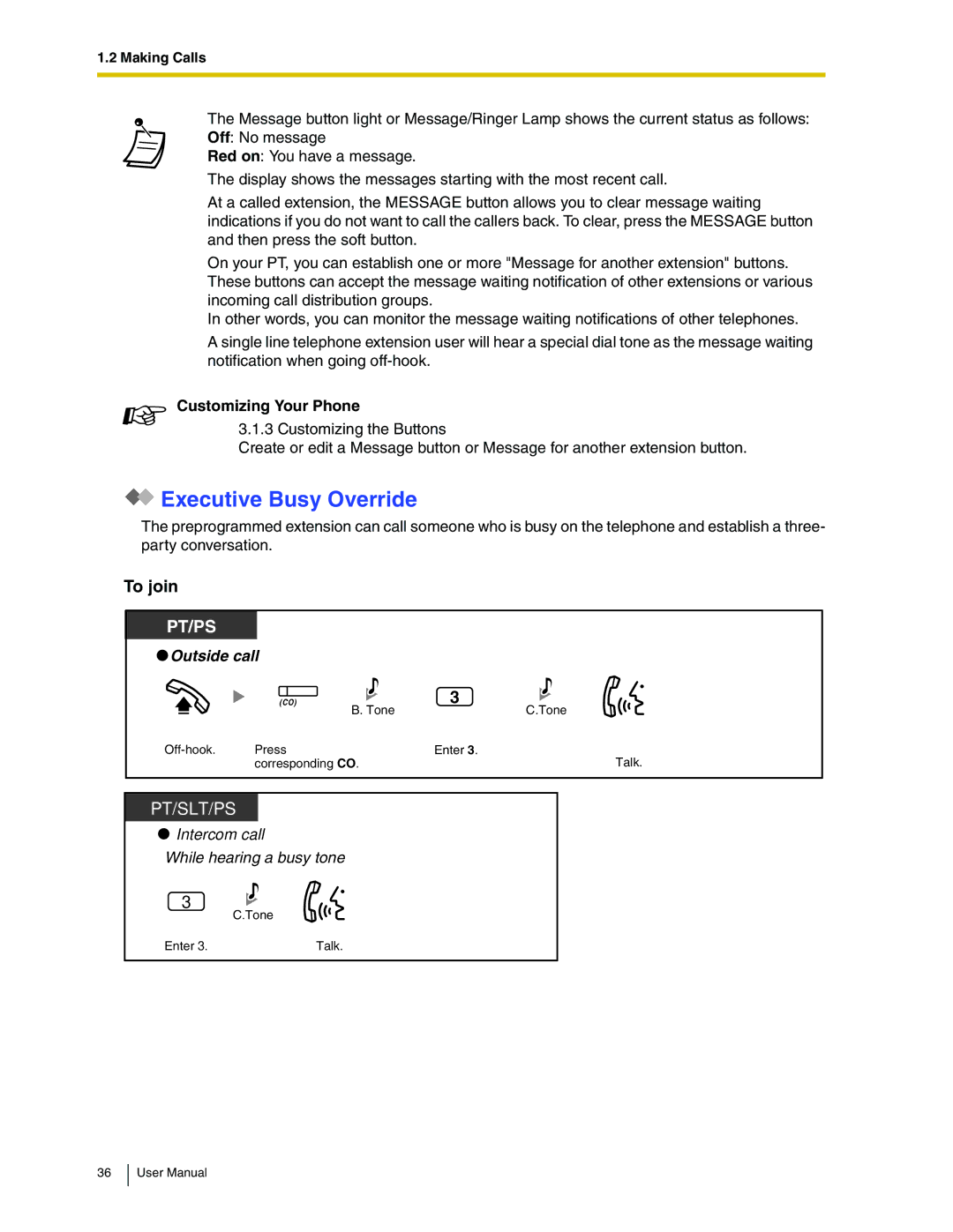 Panasonic KX-TDA50 user manual Executive Busy Override, To join 