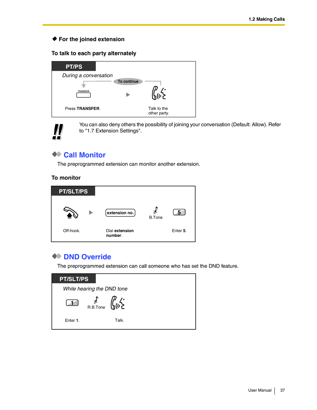 Panasonic KX-TDA50 Call Monitor, DND Override, For the joined extension To talk to each party alternately, To monitor 