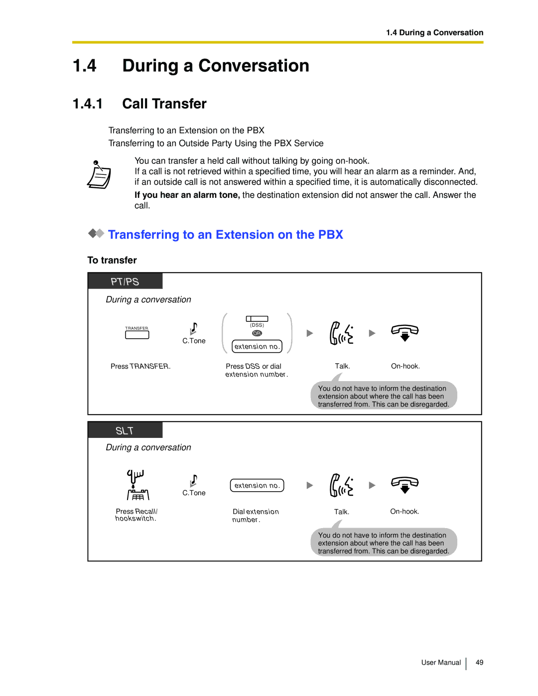 Panasonic KX-TDA50 user manual During a Conversation, Call Transfer, Transferring to an Extension on the PBX, To transfer 