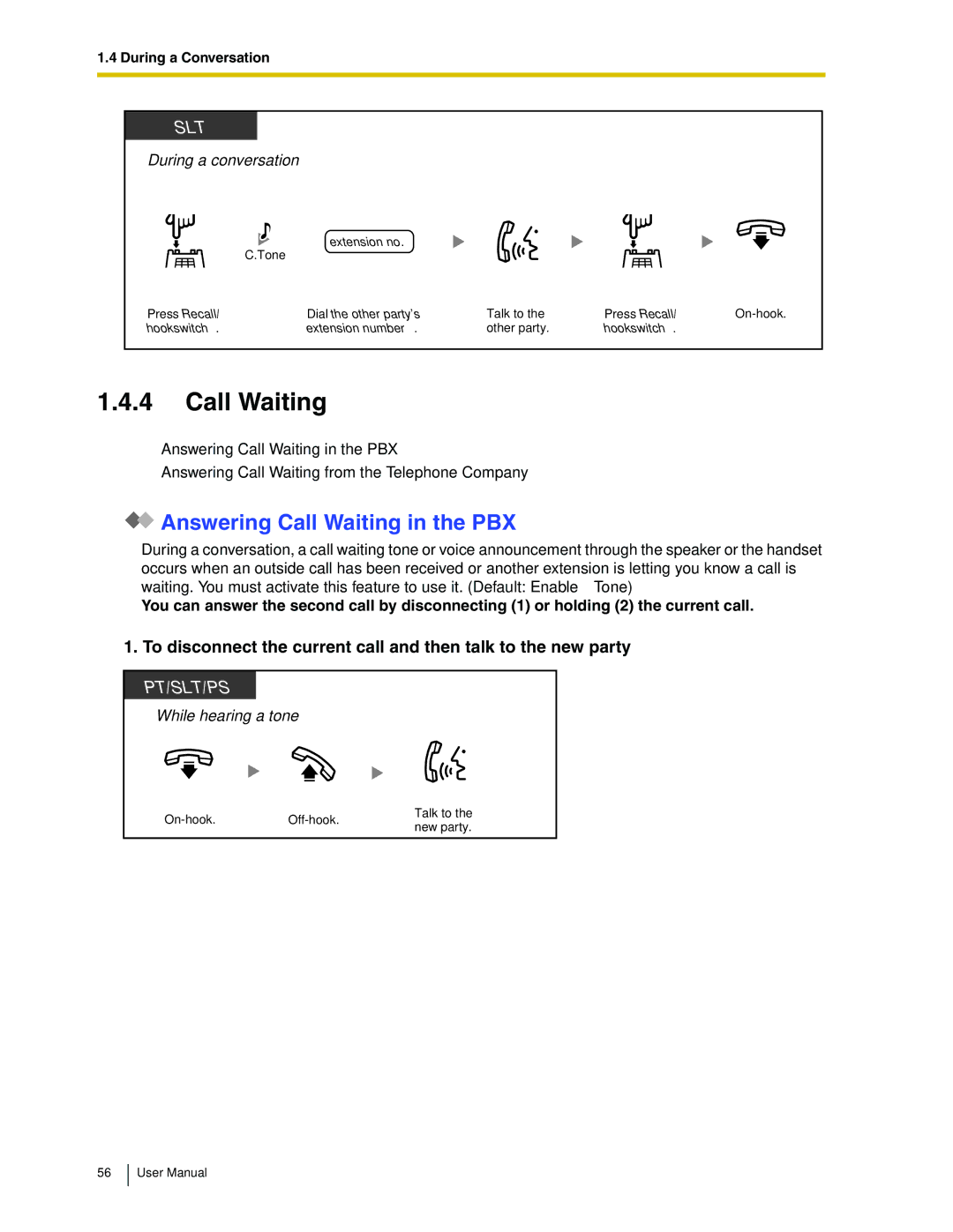 Panasonic KX-TDA50 user manual Answering Call Waiting in the PBX 