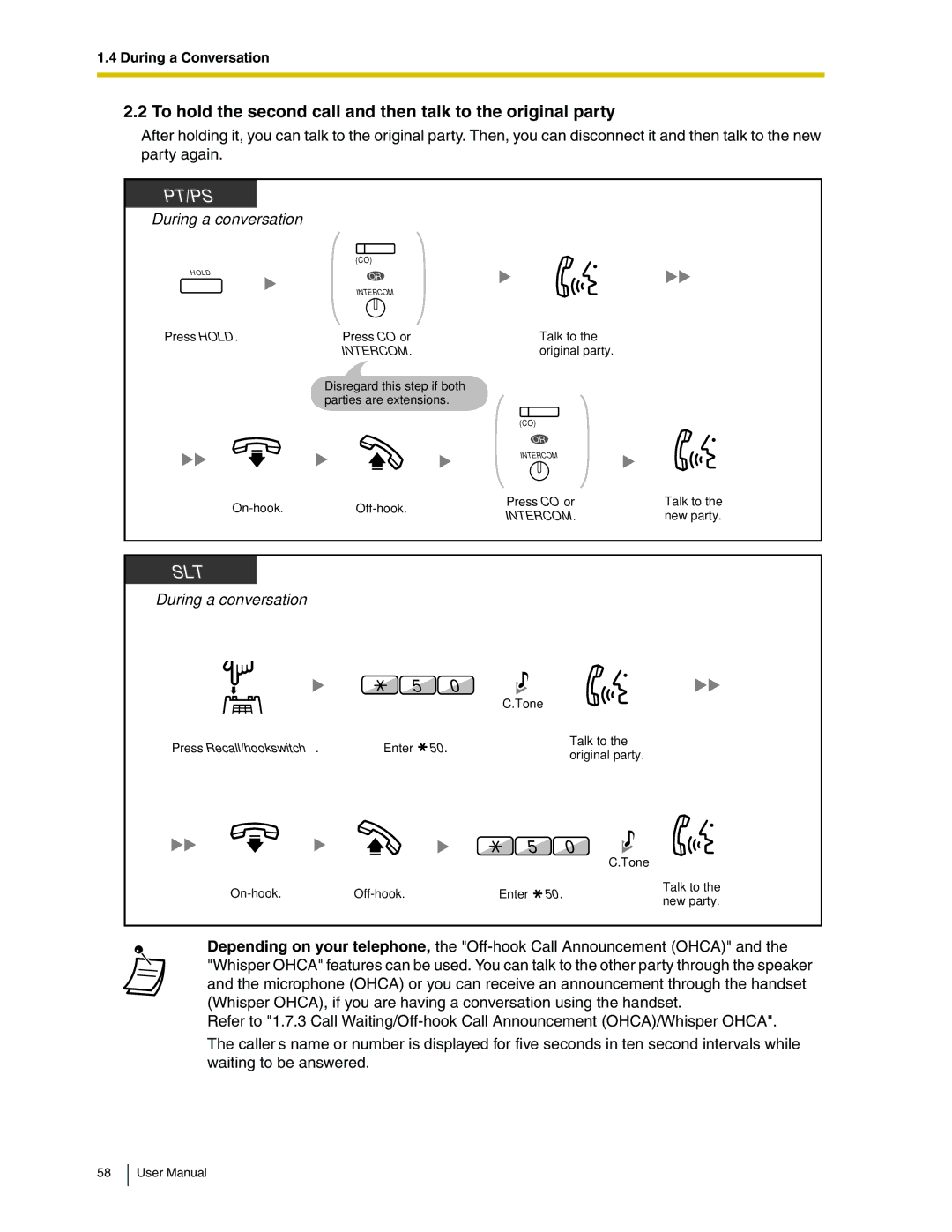 Panasonic KX-TDA50 user manual To hold the second call and then talk to the original party 