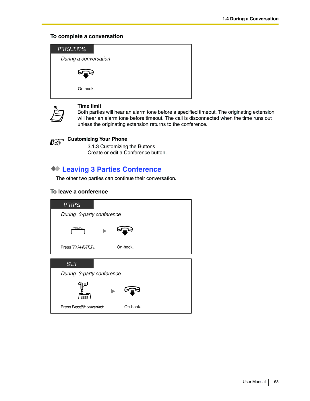 Panasonic KX-TDA50 user manual Leaving 3 Parties Conference, To complete a conversation 