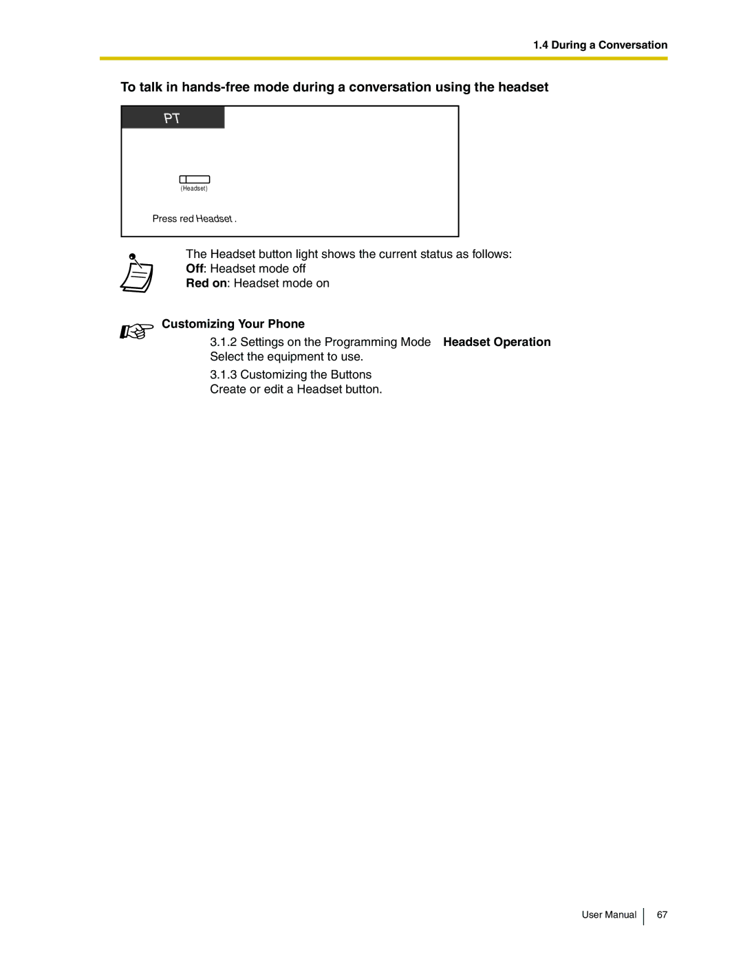 Panasonic KX-TDA50 user manual Press red Headset 