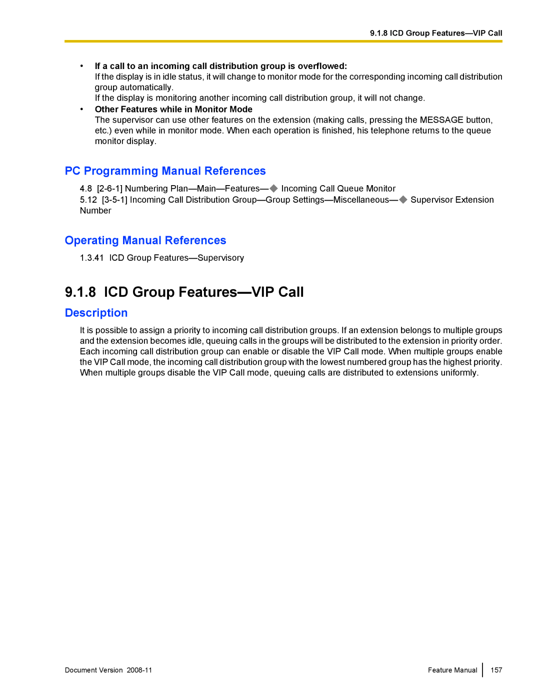 Panasonic KX-TDA50 manual ICD Group Features-VIP Call, Other Features while in Monitor Mode 