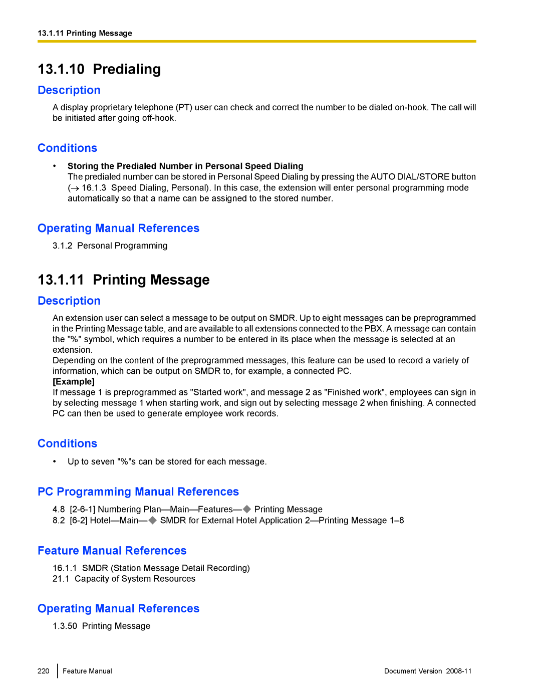 Panasonic KX-TDA50 manual Predialing, Printing Message, Storing the Predialed Number in Personal Speed Dialing 