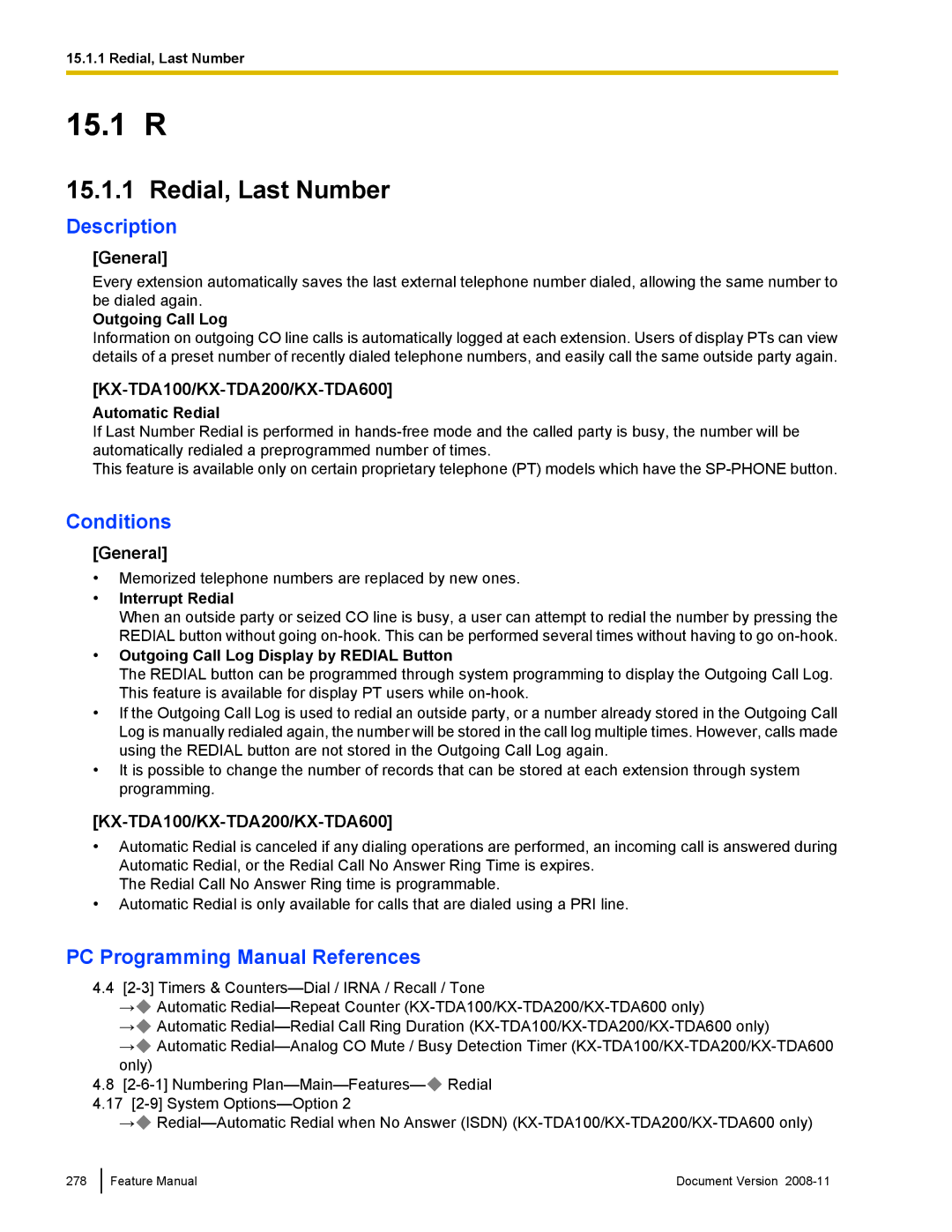 Panasonic KX-TDA50 Redial, Last Number, Automatic Redial, Interrupt Redial, Outgoing Call Log Display by Redial Button 